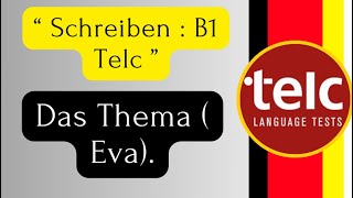 Schreiben B1 Telc   Eva [upl. by Ahtiuqal145]