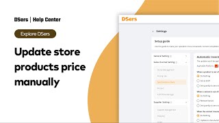 Explore DSers  Update store products price manually  DSers [upl. by Reve]