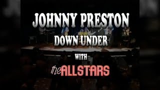 Johnny Preston  Chantilly Lace with the Allstars [upl. by Haase]