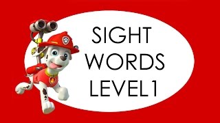 Paw Patrol Sight Words Learning Flash Cards Videos Kids LEVEL 1  PreK And Kindergarten Dolch [upl. by Timofei]