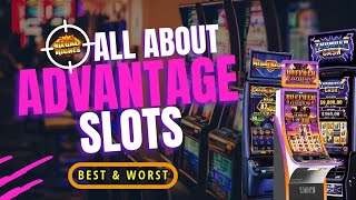 Best amp Worst Advantage Play Slot Machines 🎰 How do Advantage Slots Work [upl. by Cordier]