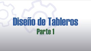 Diseño de Tableros parte 1 [upl. by Lebana]