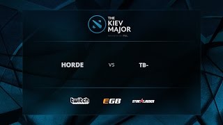 Horde vs TB The Kiev Major EU Open Qualifiers [upl. by Ylecara]