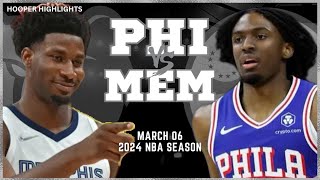 Memphis Grizzlies vs Philadelphia 76ers Full Game Highlights  Mar 6  2024 NBA Season [upl. by Delila635]