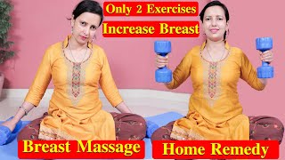 2 Exercises to Increase Breast Size  Breast Massage  Home Remedy [upl. by Medora]