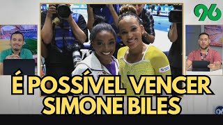 Rebeca tem chance real de vencer Simone Biles [upl. by Eerahc713]