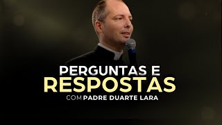 Perguntas e Respostas  2622023  Pe Duarte Sousa Lara [upl. by Cherlyn]