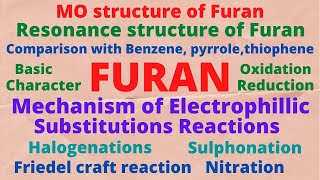 Lecture 04  Furan√√ introduction resonance comparison and important chemical reactions Part01 [upl. by Nosnev]