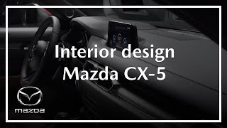 Mazda CX5  Interior Design [upl. by Nonnair]