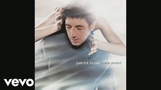 Patrick Bruel  Elie Audio [upl. by Elwina]