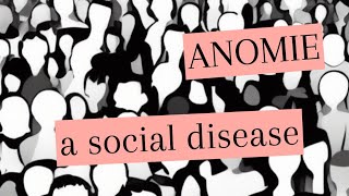 Durkheims Anomie InDepth Analysis of Social Disarray  See it Now [upl. by Juanne]