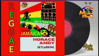 Horace Andy  Skylarking [upl. by Seavey391]