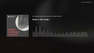 Inside Forensic Science Series 3 Episode 6 The Verdict [upl. by Bucella]