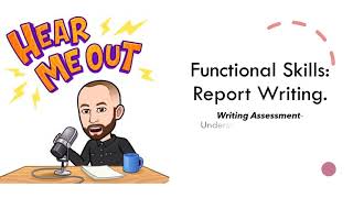 Functional Skills Report Writing [upl. by Potash636]