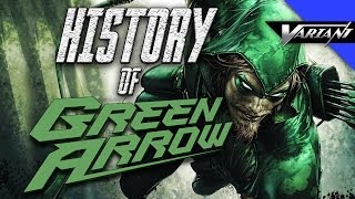 History Of Green Arrow [upl. by Landel]