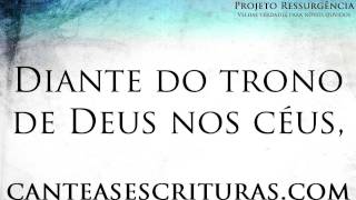 Projeto Ressurgência 1  Diante do Trono de Deus nos Céus [upl. by Vera]