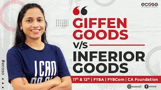 Giffen Goods Vs Inferior Goods  Difference Between Giffen Goods and Inferior Goods  Giffen Goods [upl. by Lyons]