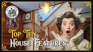 10 Things I Love About You  Top Ten Old House Features S1 Ep3 [upl. by Stead798]