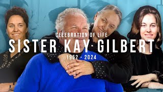 Sister Kay Gilbert Memorial Service [upl. by Ramiah]