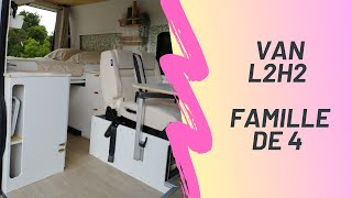 EP4  Un Van L2H2 Aménagé pour 4 personnes  Idéal pour partir en vacances  Van life [upl. by Ahsratal]