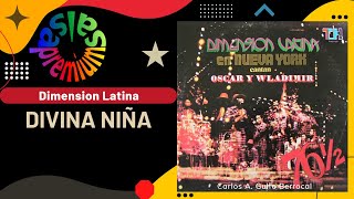 🔥DIVINA NIÑA por DIMENSION LATINA  Salsa Premium [upl. by Nyra]