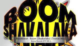 Boombeat  Boom Shakalaka  Trance Mix [upl. by Rossen]