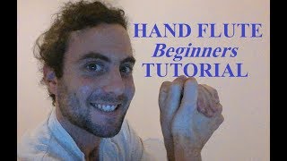 Hand Flute  Basic tutorial [upl. by Eilliw]