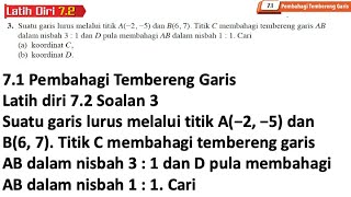 Latih diri 72 Soalan 3  71 Pembahagi Tembereng Garis  Bab 7 Geometri Koordinat  Add Maths F4 [upl. by Airdnat]