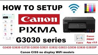 Wireless Setup for Canon PIXMA G3430 G3630 G3730 G3830 G3831 G3832 G3833 G3836 G3930 G3930P [upl. by Querida915]