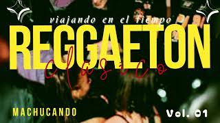 REGGAETON CLASICO  DJ DOBLE RR [upl. by Ynnij636]