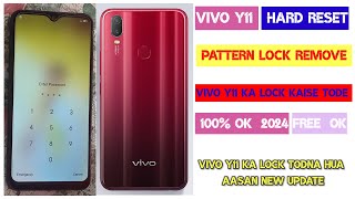 Vivo Y11 Hard Reset pattern Lock remove  Vivo Y11 Ka Lock Kaise Tode How To Vivo Y11 Hard Reset [upl. by Elletsirhc]