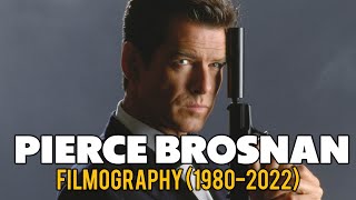 Pierce Brosnan  Filmography 19802022 [upl. by Merc907]