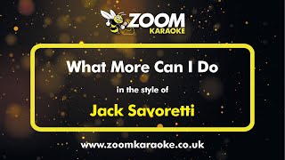 Jack Savoretti  What More Can I Do  Karaoke Version from Zoom Karaoke [upl. by Ellenrahs]