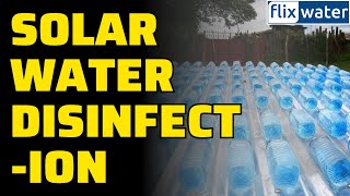 Solar Water Disinfection [upl. by Oniratac14]