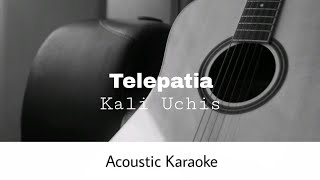 Kali Uchis  Telepatia Acoustic Karaoke [upl. by Yerrok]