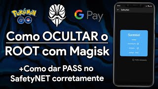 Como OCULTAR o ROOT dos seus AppsJogos e passar pelo SafetyNet do MAGISK  MagiskHide Props Config [upl. by Janenna]