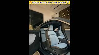 🔥Rolls Royce Sucide Doors🤯shorts viral [upl. by Alley]