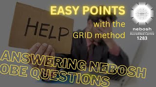 Easy NEBOSH exam points with The Grid Method [upl. by Noved]