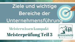 Meisterprüfung Teil 3  Anforderungen an Unternehmer  Existenzgründung  Meisterwissen kompakt 1 [upl. by Stuckey]