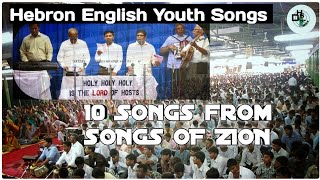 Hebron 10 English Youth Songs  Songs Of Zion  Hebron [upl. by Gayel806]