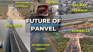 The Devloping Infrastructure Of Panvel  Future Of Panvel  13 Mega Projects Near Panvel [upl. by Llerdnam]