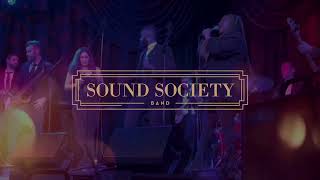 Say My Name  Sound Society Live Showcase [upl. by Bannasch]