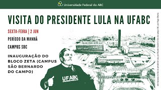 Visita do Presidente Lula na UFABC [upl. by Akinit168]