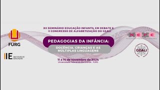 Cerimônia de Abertura  Pedagogias da Infância [upl. by Enitsirhc]