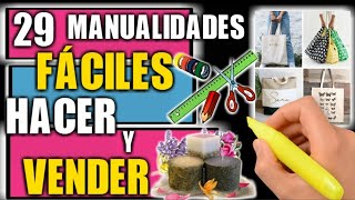 29 MANUALIDADES FÁCILES PARA HACER Y VENDER [upl. by Joycelin158]