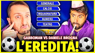 🏆GABBOMAN VS DANIELE BROGNA L’EREDITÀ SUL CALCIO CHALLENGE Ottavi di finale  SICKWOLF [upl. by Badger]