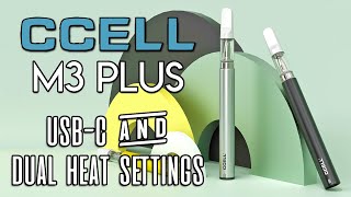 CCELL M3 Plus Review  USBC amp Dual Heat Settings  GWNVC’s Reviews [upl. by Obelia]