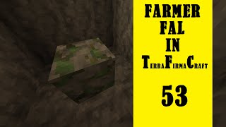 Farmer Fal in Terrafirmacraft  Episode 53  FINALLY [upl. by Kartis]