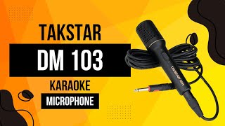 Takstar DM103 Karaoke Mic Demo Take Me Home Country Roads Cover  John Denver [upl. by Perl931]