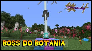 Gaia O Boss do Botania  Nofaxuland 4 62 Minecraft  Mods 1710 [upl. by Ettenig249]